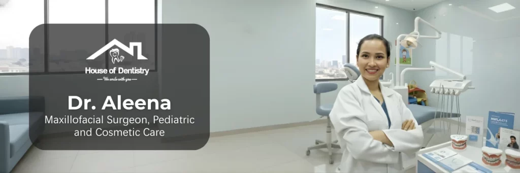 Female Dentist - Dr. Aleena (House of Dentistry, DHA Phase 5)