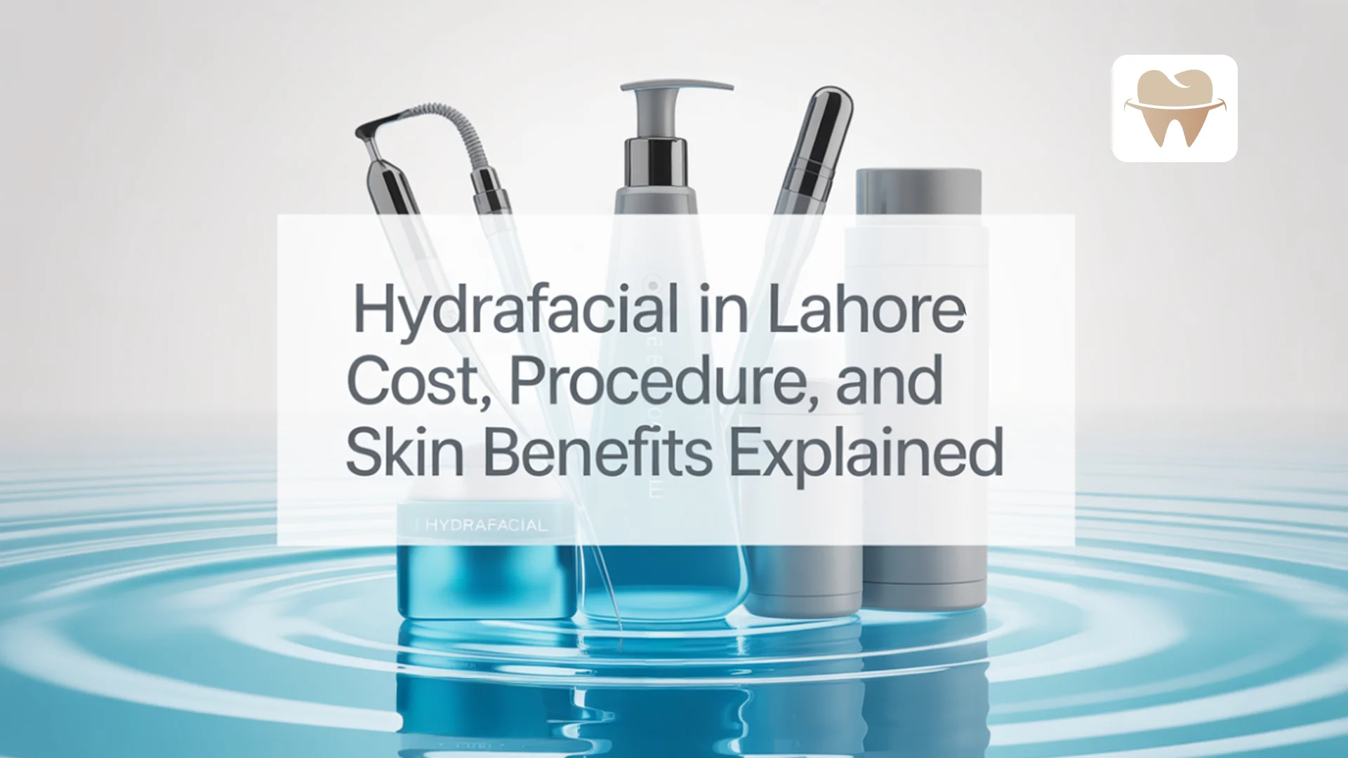 HydraFacial Price in Lahore HydraFacial Price in Lahore