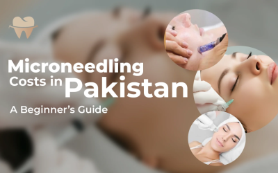 Understanding Microneedling Costs in Pakistan – A Beginner’s Guide