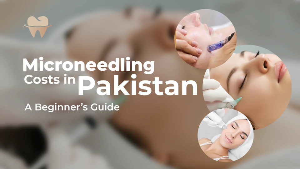 Microneedling Costs in Pakistan Microneedling Costs in Pakistan
