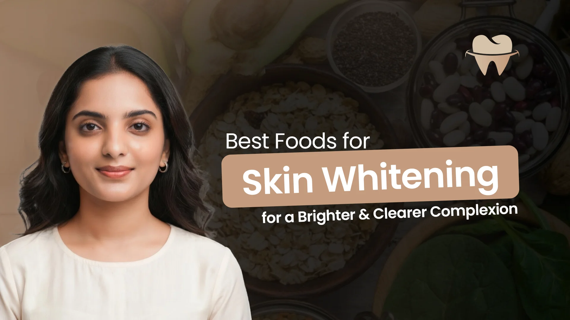Best Foods for Skin Whitening