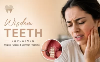 Wisdom Teeth Explained: Origins, Purpose & Common Problems