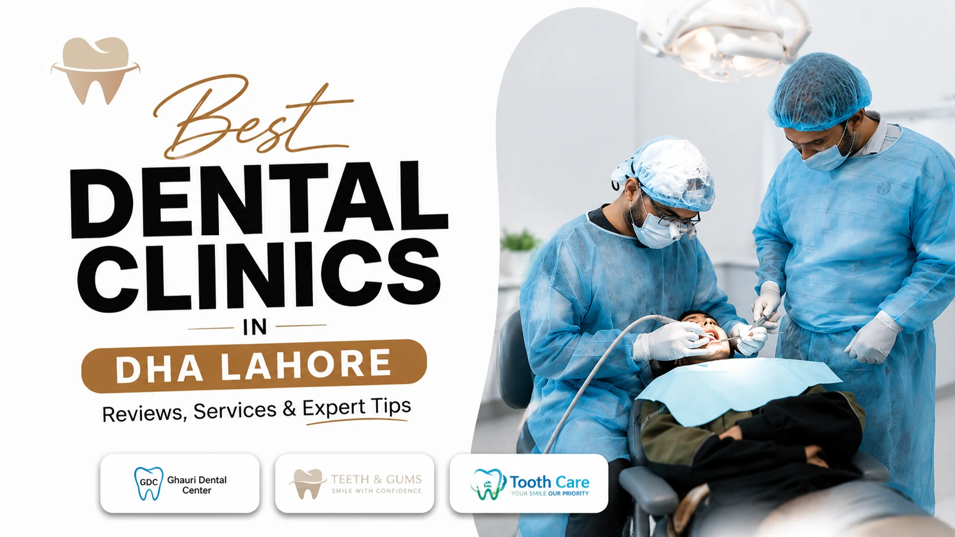 Best Dental Clinics in DHA Lahore