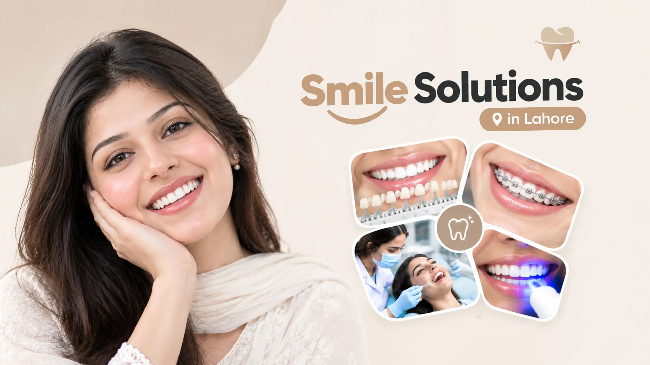 Best Smile Solutions in Lahore Best Smile Solutions in Lahore